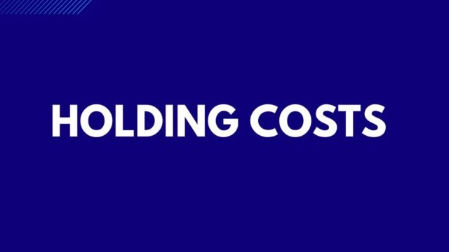 Holding Costs