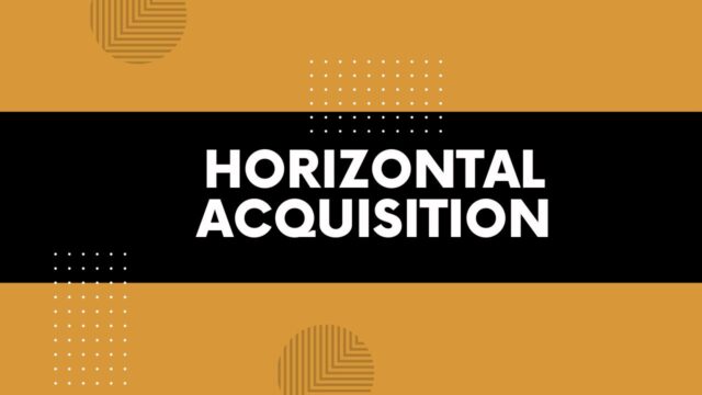 Horizontal Acquisition