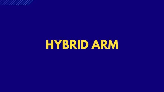 Hybrid Arm Hybrid Arm