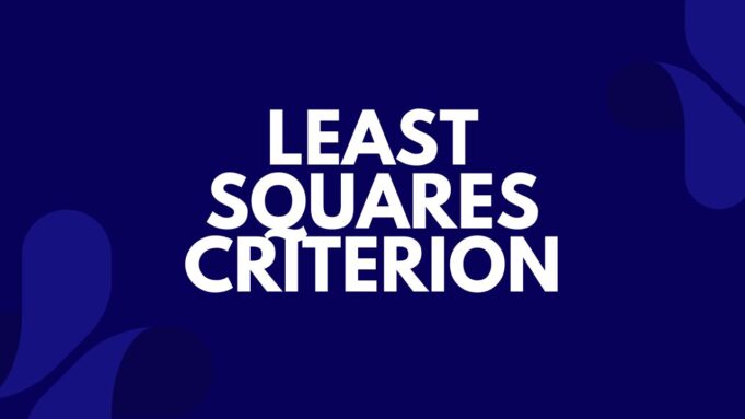 Least Squares Criterion Least Squares Criterion