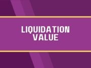 The Liquidation Value of Your Preferred Stock Liquidation Value