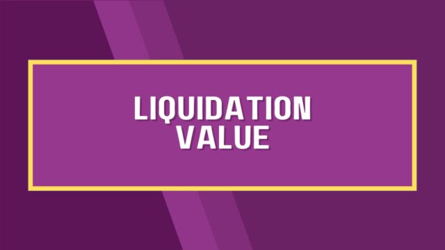 Liquidation Value