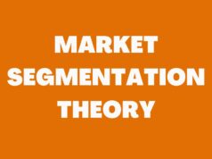 Market Segmentation Theory Market Segmentation Theory