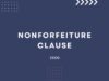 Nonforfeiture Clause Nonforfeiture Clause