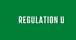 Regulation U Regulation U