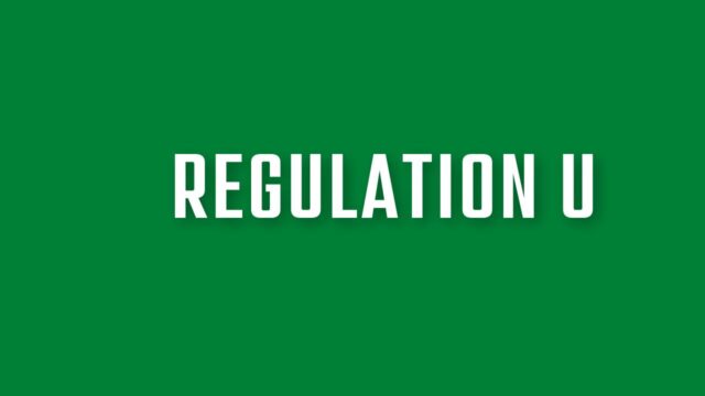Regulation U Regulation U