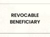 Revocable Beneficiary Revocable Beneficiary