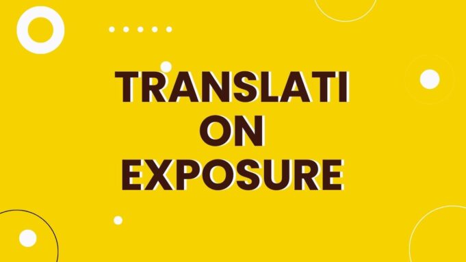 Translation Exposure Translation Exposure
