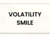 Volatility Smile Volatility Smile