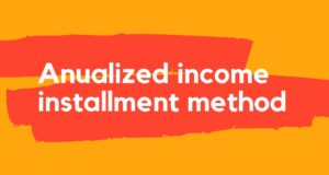 annualized income installment method annualized income installment method