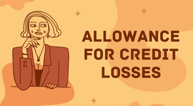 Allowance for Credit Losses Allowance for Credit Losses
