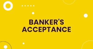 Banker’s Acceptance Banker's Acceptance