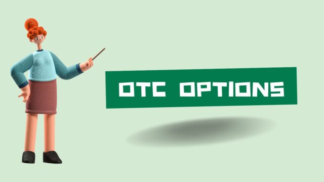 OTC Options OTC Options