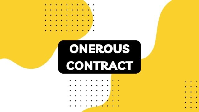 Onerous Contract