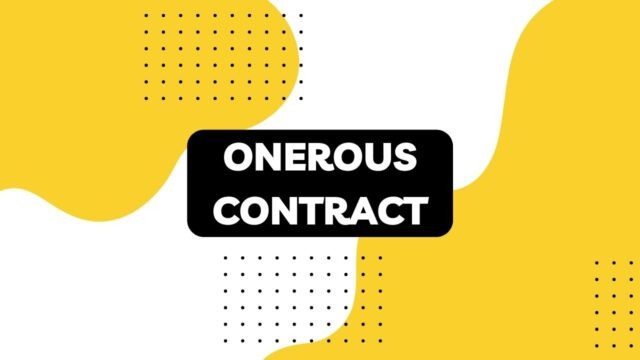 Onerous Contract Onerous Contract