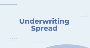 Underwriting Spread Underwriting Spread