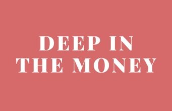 What Does “Deep in the Money” Mean? Deep in the Money