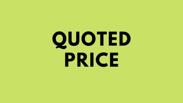 Quoted Price
