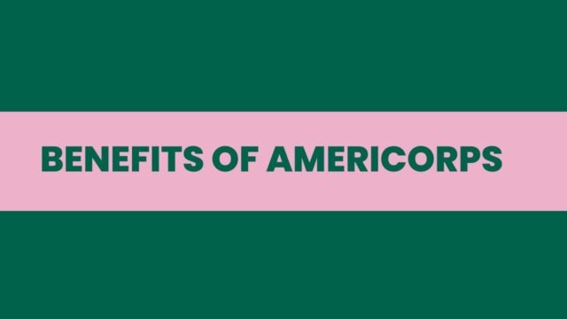 Benefits of Americorps