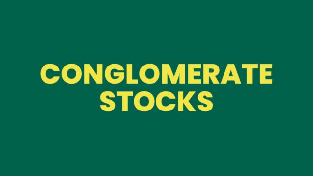 Conglomerate Stocks Conglomerate Stocks