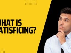 What is Satisficing? Definition and Examples What is Satisficing?