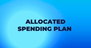 An Introduction to the Allocated Spending Plan Allocated Spending Plan