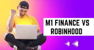 Comparison of M1 Finance vs Robinhood M1 Finance vs Robinhood