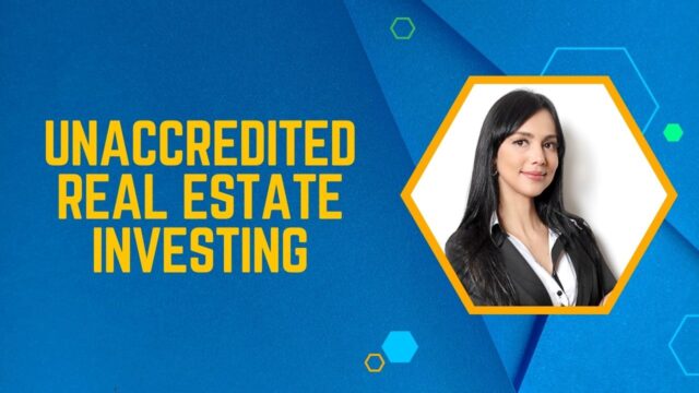 Unaccredited Real Estate Investing