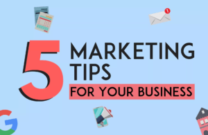 5 Marketing Tips for new businesses