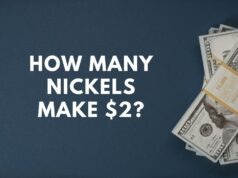 How Many Nickels Make $2? A Quick Guide How Many Nickels Make $2?