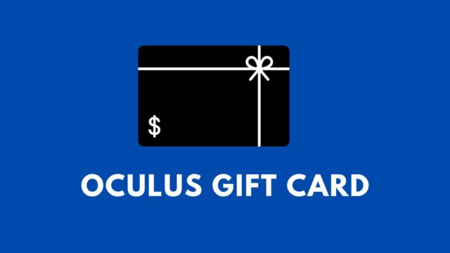 Oculus Gift Card Oculus Gift Card